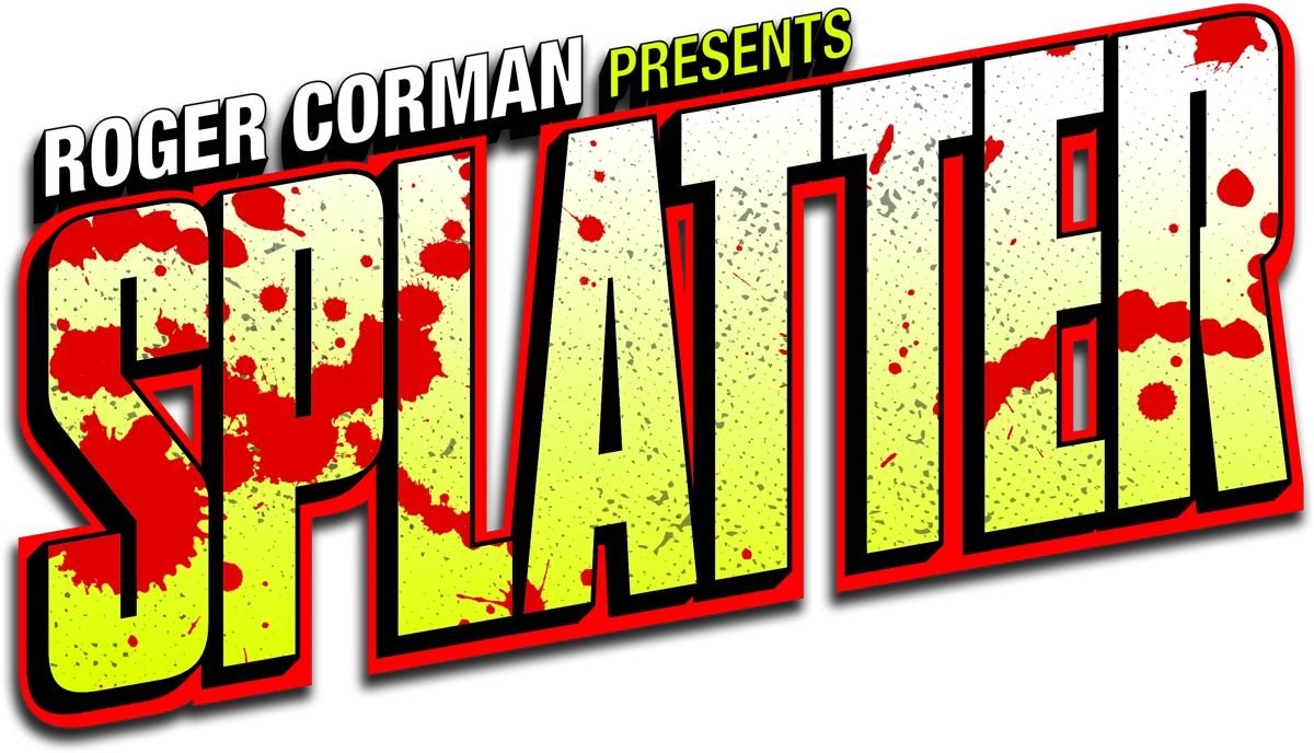 Roger Corman presents Splatter