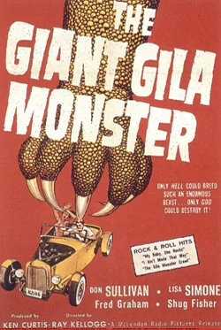 The Giant Gila Monster