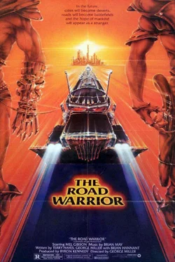 Mad Max 2: The Road Warrior