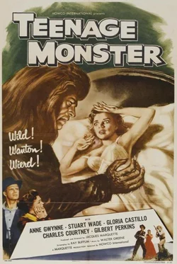 Teenage Monster