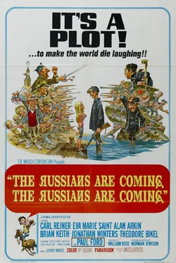 The Russians Are Coming, The Russians Are Coming