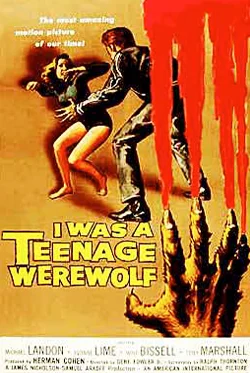 I Was A Teenage Werewolf