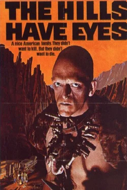 The Hills Have Eyes