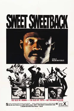 Sweet Sweetback’s Baadasssss Song