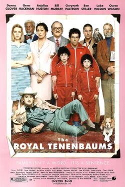 The Royal Tenenbaums