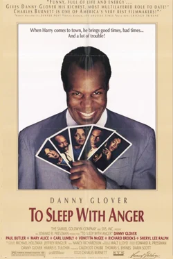 To Sleep With Anger