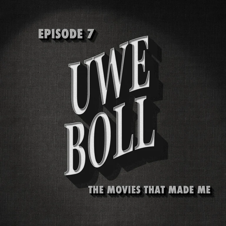 Uwe Boll, The Movies That Made Me