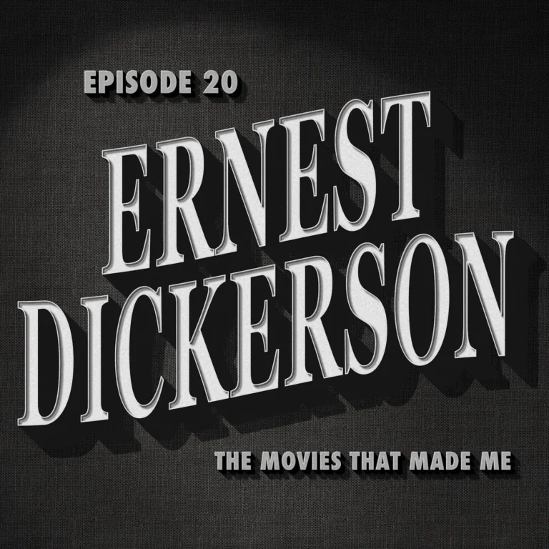 Ernest Dickerson, The Movies That Made Me