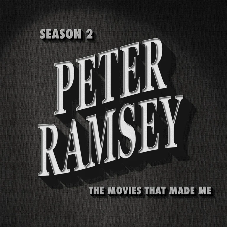 Peter Ramsey, The Movies That Made Me