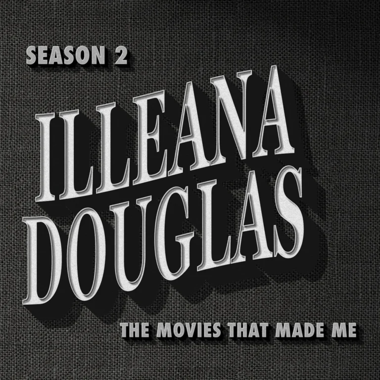 Illeana Douglas RETURNS!, The Movies That Made Me