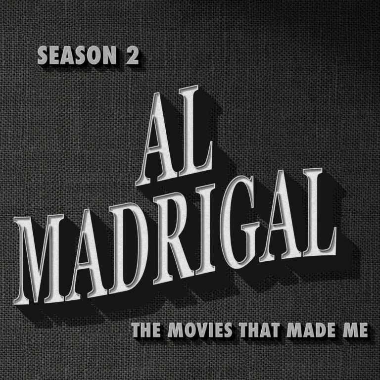Al Madrigal, The Movies That Made Me