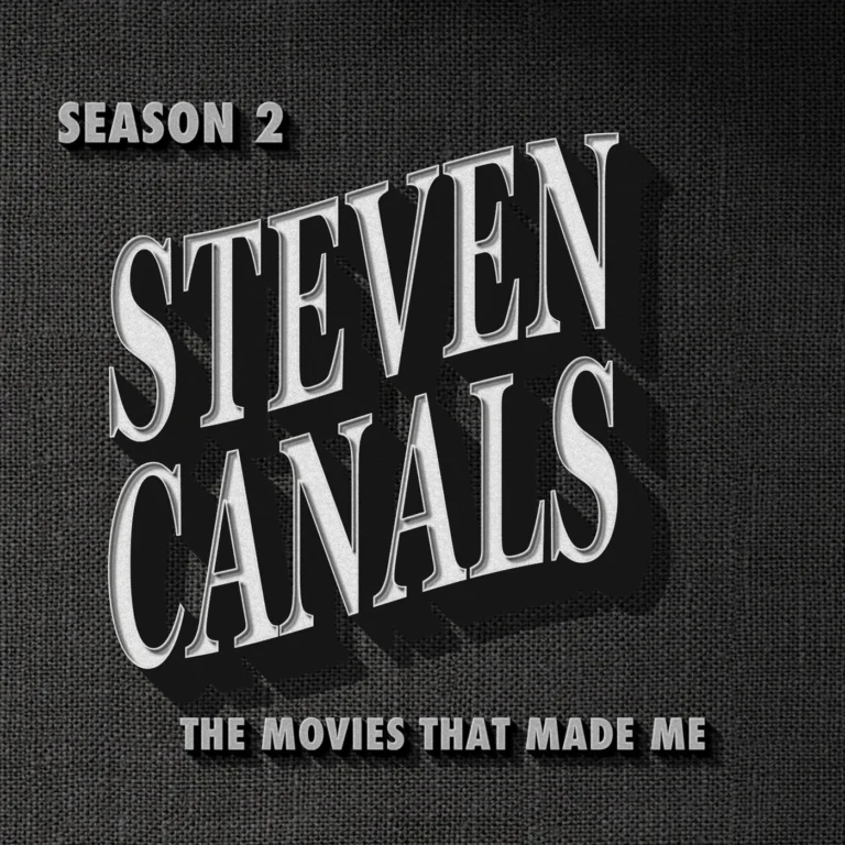 Steven Canals, The Movies That Made Me