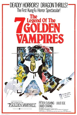The Legend of the 7 Golden Vampires