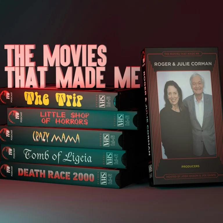 Legendary producers Roger & Julie Corman, The Movies That Made Me