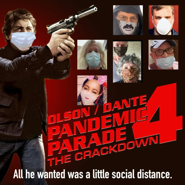 Pandemic Parade 4: The Crackdown, The Movies That Made Me