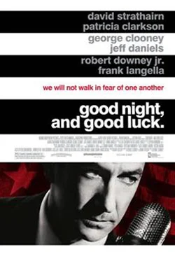 Good Night, and Good Luck