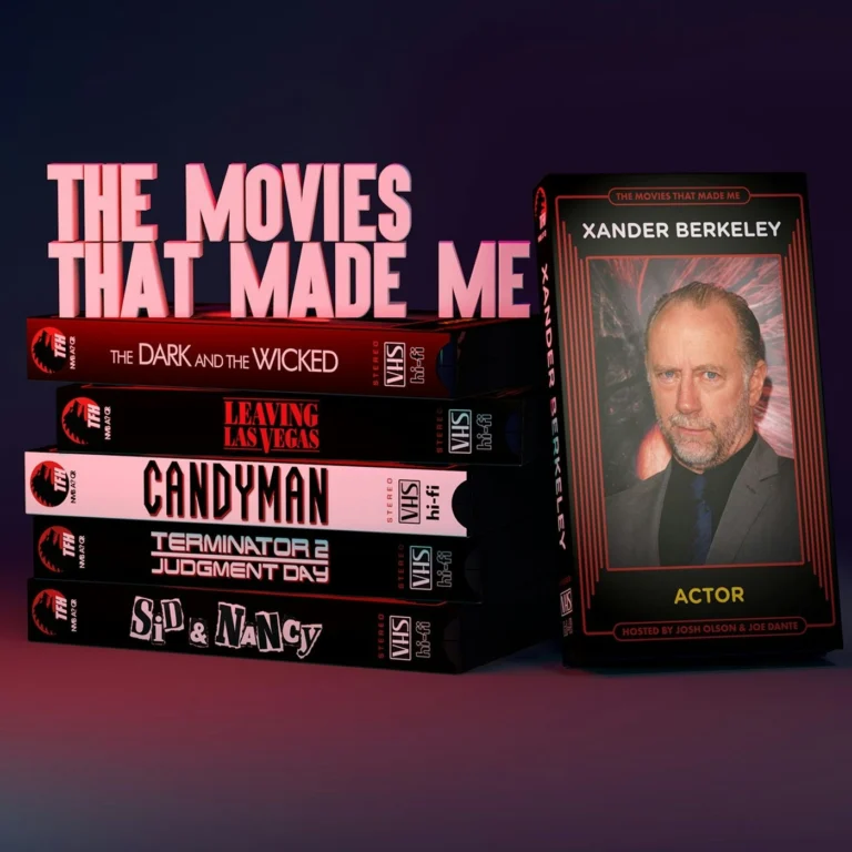 Terminator 2/Sid & Nancy’s Xander Berkely, The Movies That Made Me