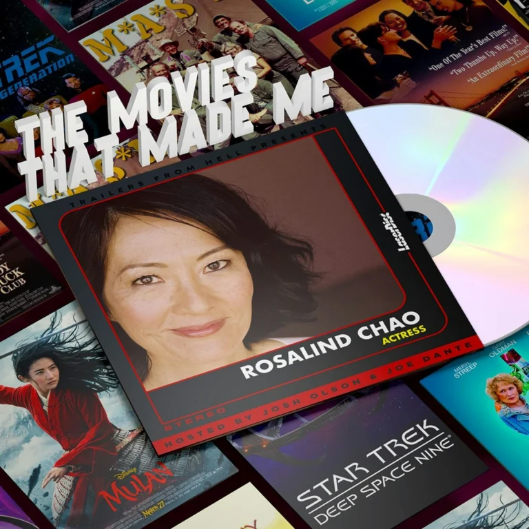Mulan & Star Trek’s Rosalind Chao, The Movies That Made Me