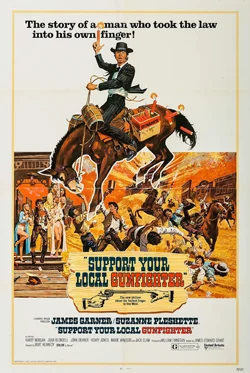 Support Your Local Gunfighter