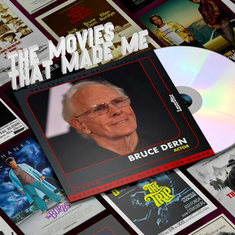 Legendary Movie Star – LAST CALL’s Bruce Dern, The Movies That Made Me