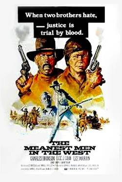 The Meanest Men in the West