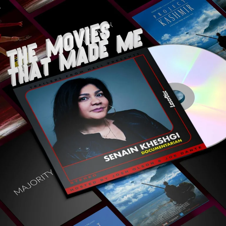 Documentarian Senain Kheshgi, The Movies That Made Me