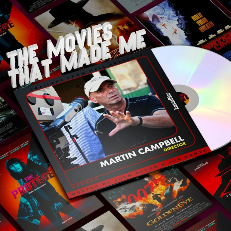 Casino Royale, Goldeneye & The Protege director Martin Campbell, The Movies That Made Me