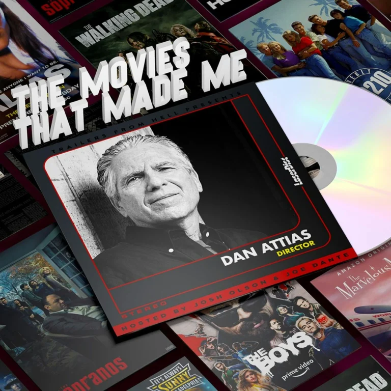 TV Director Dan Attias, The Movies That Made Me