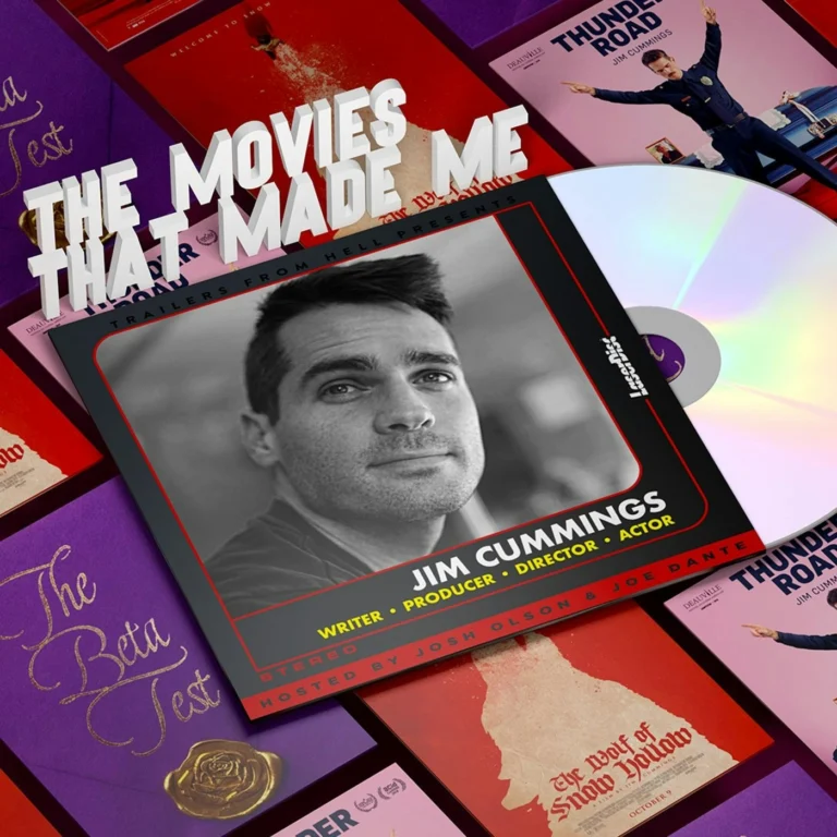Thunder Road/The Beta Test’s star/writer/director Jim Cummings, The Movies That Made Me
