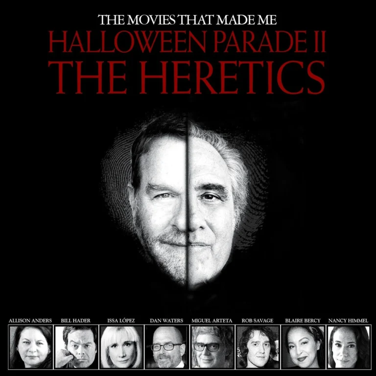 Halloween Parade II: The Heretics, The Movies That Made Me