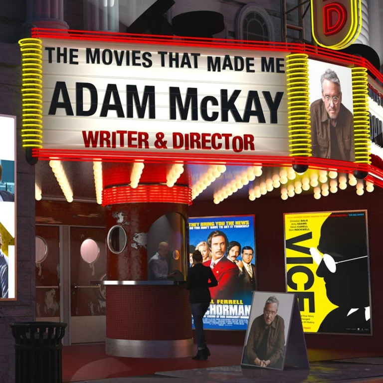 Don’t Look Up Writer/Director Adam McKay, The Movies That Made Me