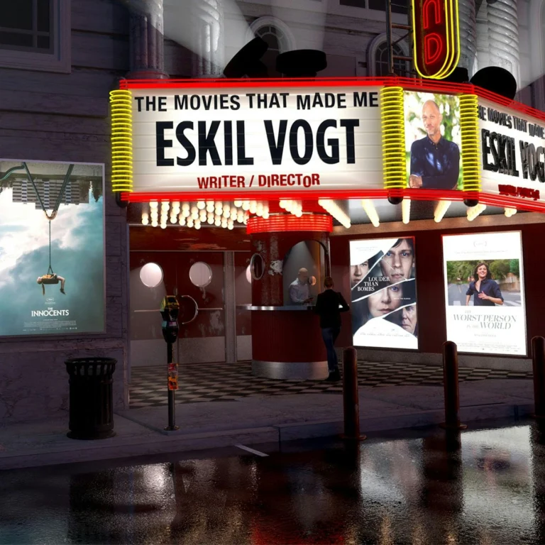 The Worst Person in the World Screenwriter Eskil Vogt, The Movies That Made Me