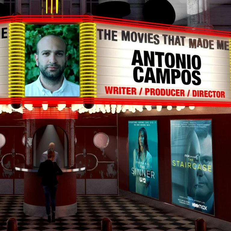 The Staircase Creator Antonio Campos, The Movies That Made Me