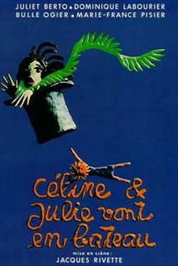 Celine and Julie Go Boating