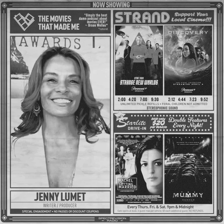 STAR TREK: STRANGE NEW WORLDS creator Jenny Lumet, The Movies That Made Me