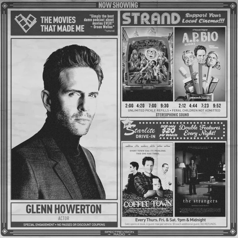 IT’S ALWAYS SUNNY IN PHILADELPHIA actor Glenn Howerton, The Movies That Made Me