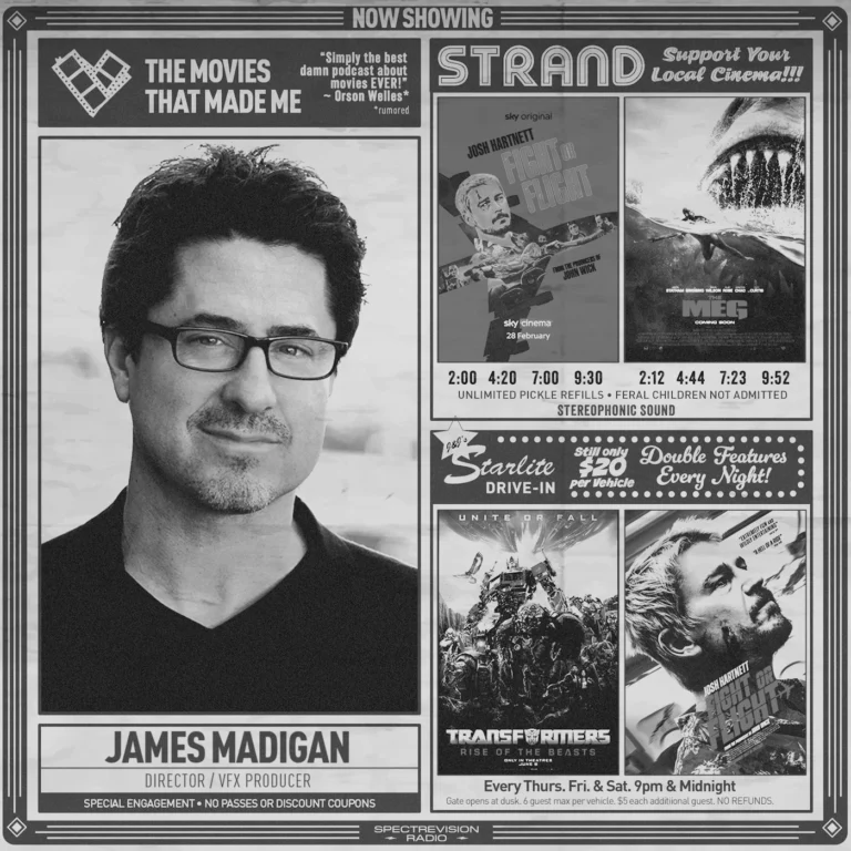 FIGHT OR FLIGHT director James Madigan, The Movies That Made Me