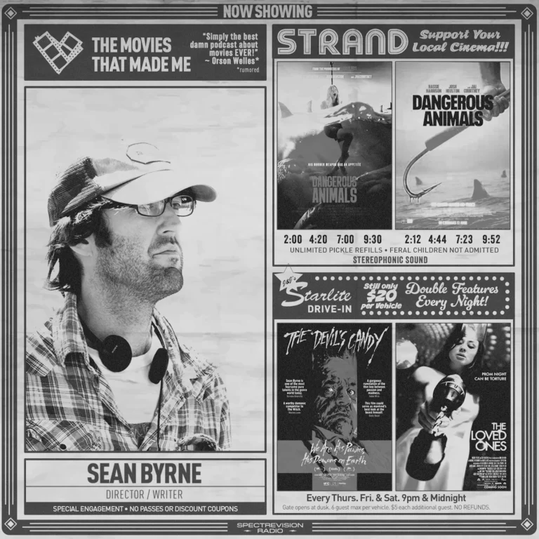 DANGEROUS ANIMALS writer/director Sean Byrne, The Movies That Made Me