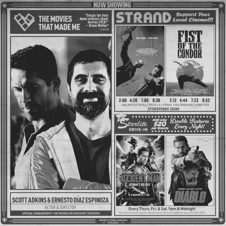 DIABLO actor Scott Adkins & director Ernesto Díaz Espinoza, The Movies That Made Me