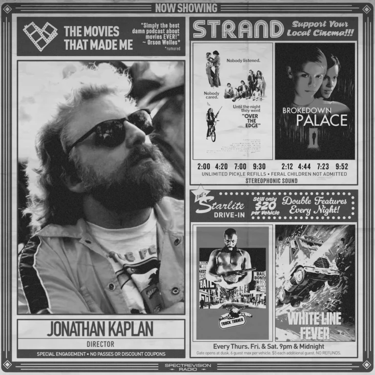 Remembering Jonathan Kaplan, The Movies That Made Me