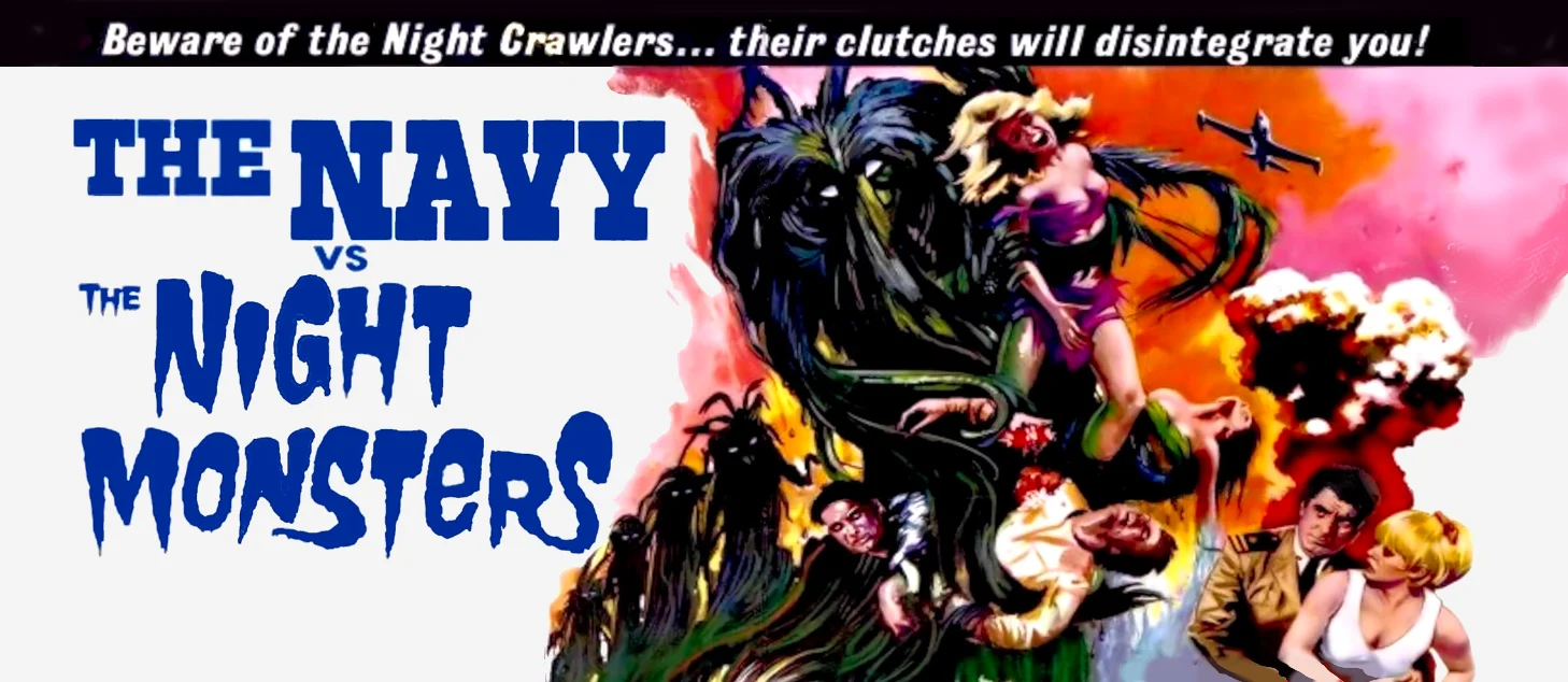 The Navy vs. the Night Monsters