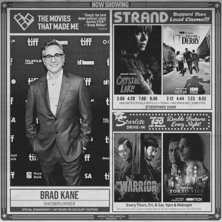 CRYSTAL LAKE showrunner Brad Kane, The Movies That Made Me